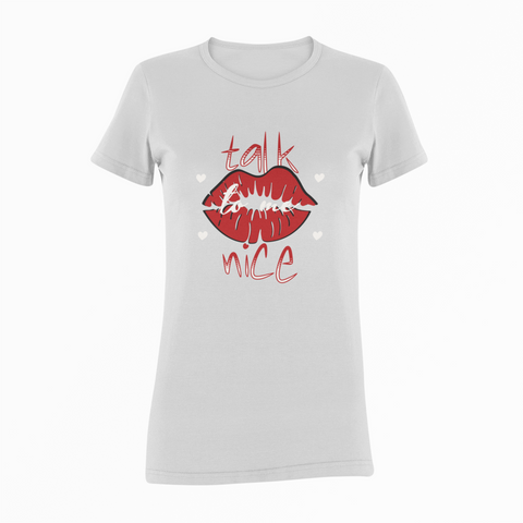 Image of Design By Javii Talk To Me Nice Women’s tee