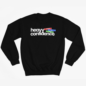 Design By Javii Heavy Confidence Sweatshirt